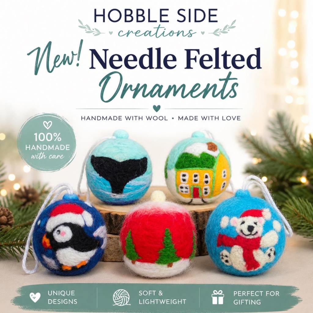 Needle Felted Ornaments